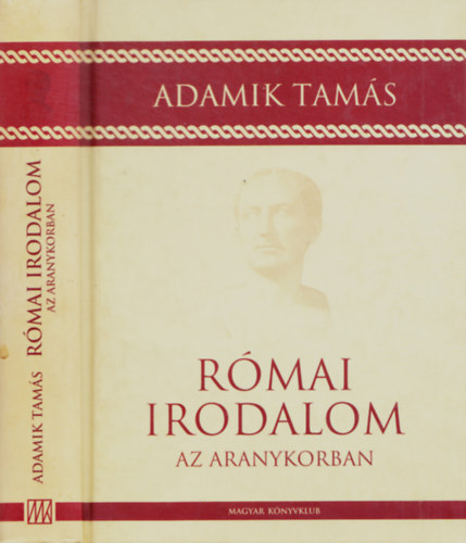 R�mai irodalom az aranykorban