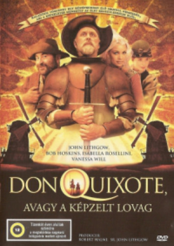 John Lithgow - Don Quixote, avagy a k�pzelt lovag (1 DVD)