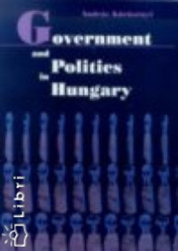 Government and Politics in Hungary