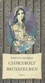 Csipkebolt Br�sszelben