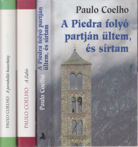 3 db. Coelho ktet (A Piedra foly partjn ltem, s srtam + A Zahir + A portobelli boszorkny)