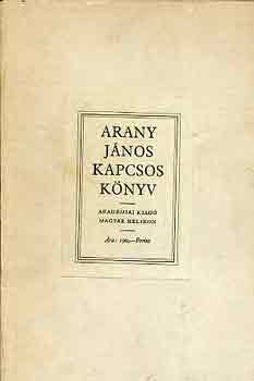 Arany J�nos - Arany J�nos kapcsos k�nyve