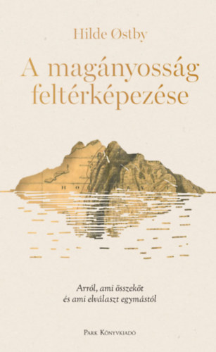 A mag�nyoss�g felt�rk�pez�se