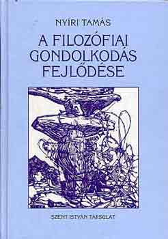 A filoz�fiai gondolkod�s fejl�d�se