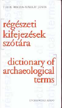 Rgszeti kifejezsek sztra - angol-magyar, magyar-angol