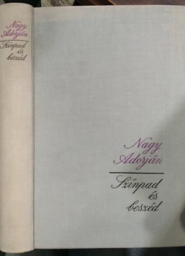 Nagy Adorján - Színpad és beszéd