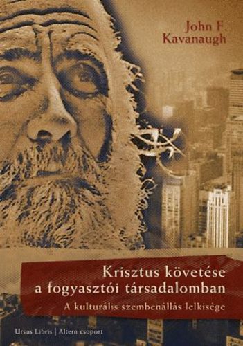 Krisztus kvetse a fogyaszti trsadalomban