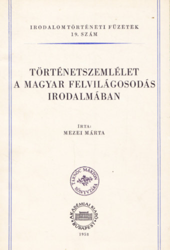 Trtnetszemllet a magyar felvilgosods irodalmban