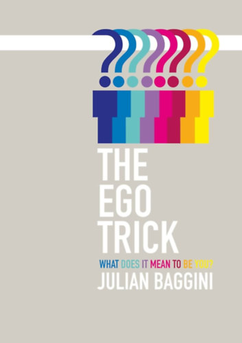 The Ego Trick