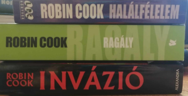 Robin Cook - 3 db Robin Cook knyv (Invzi, Ragly, Hallflelem)