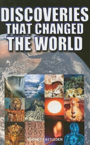 Rodney Castleden - Discoveries That Changed The World
