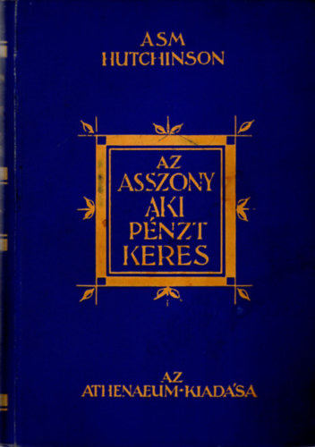 Az asszony, aki pnzt keres