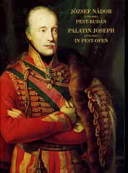 J�zsef n�dor Pest-Bud�n-Palatin Joseph in Pest-Ofen