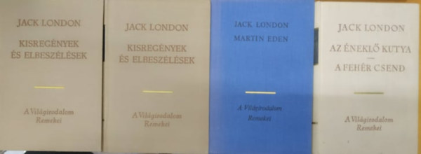 4 db Jack London: Az nekl kutya/ A fehr csend + Kisregnyek s elbeszlsek I.-II. + Martin Eden