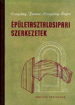 �p�letasztalosipari szerkezetek