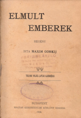 Elmult emberek