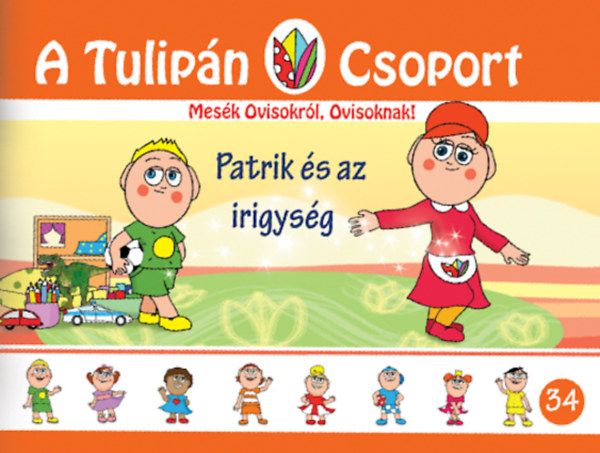 Patrik �s az irigys�g