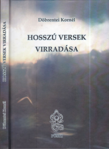 Hossz� versek virrad�sa (dedik�lt)