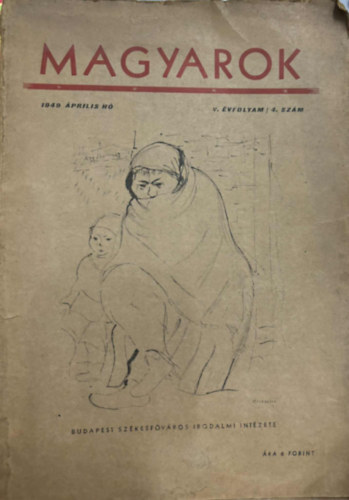 Magyarok V. �vf. 4. sz�m 1949. �prilis