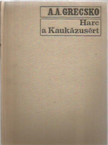 Harc a Kaukzusrt