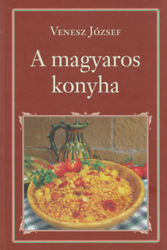 A magyaros konyha (Nemzeti knyvtr 12.)