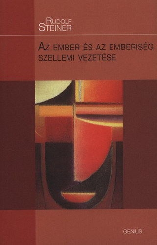 Az ember s az emberisg szellemi vezetse