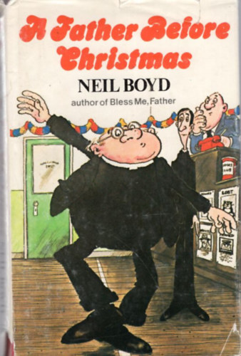 Neil Boyd - A Father Before Christmas