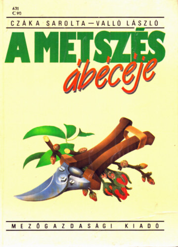 Vall� L�szl� Cz�ka Sarolta - A metsz�s �b�c�je
