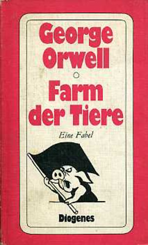 George Orwell - Farm der Tiere