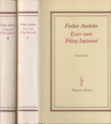 Ezer este Flep Lajossal I-II.