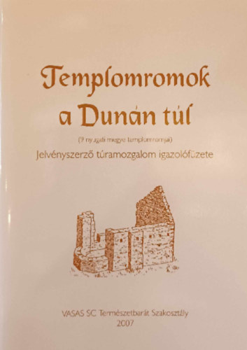 Templomromok a Dunn tl