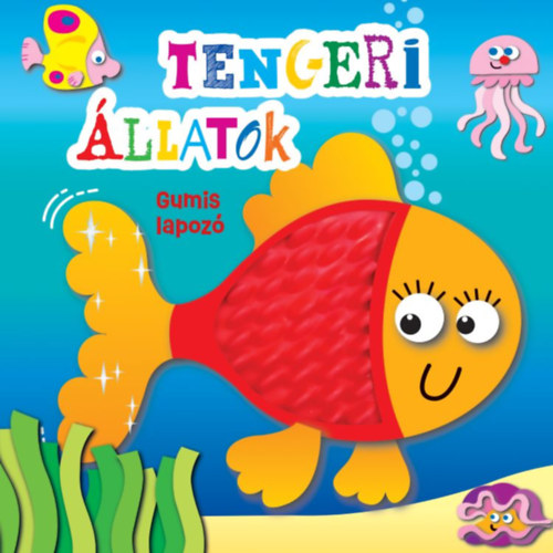 Gumis lapoz� - Tengeri �llatok