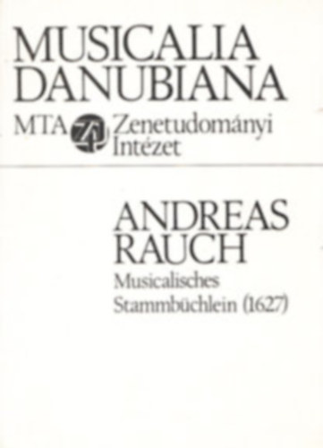 Musicalishes Stammbchlein (1627) Musicalia Danubiana 2.