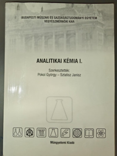 Analitikai kmia I. (Budapesti Mszaki Egyetem Vegyszmrnki Kar)