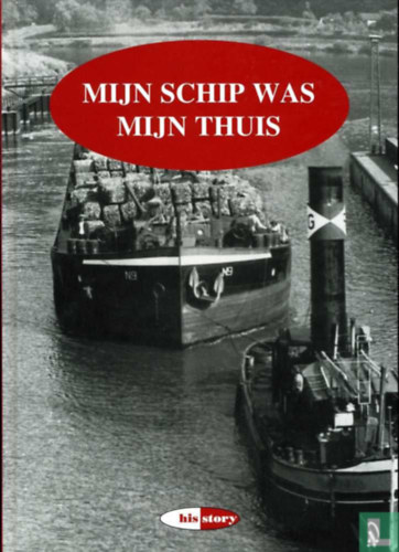 Mijn schip was mijn thuis (A haj�m volt az otthonom)(Hisstory)
