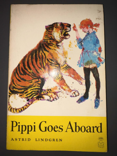 Ford.: Marianne Turner, Graf.: Richard Kennedy Astrid Lindgren - Pippi Goes Aboard (Oxford Children's Paperbacks)