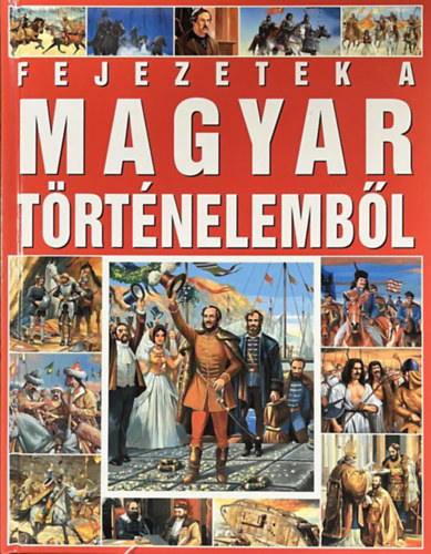 Fejezetek a magyar trtnelembl