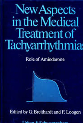 Breithardt-Loogen - New Aspects in the Medical Treatment of Tachyarrhthmias