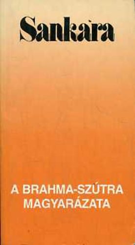 A brahma-sztra magyarzata