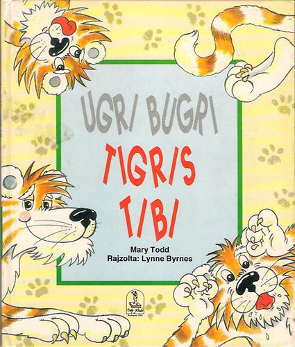 Ugri bugri tigris Tibi