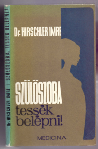 Dr. Hirschler Imre - Szlszoba, tessk belpni!