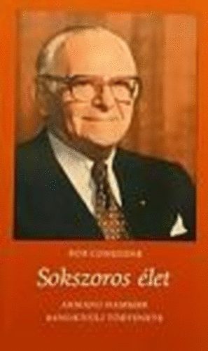 Sokszoros let - Dr. Armand Hammer rendkvli trtnete