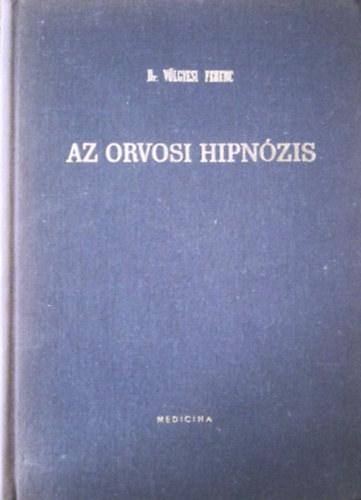 Az orvosi hipn�zis
