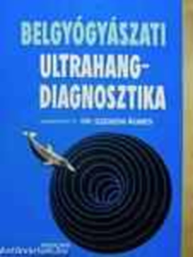 Belgy�gy�szati ultrahangdiagnosztika