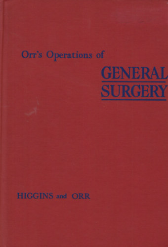 Orr's Operations of General Surgery