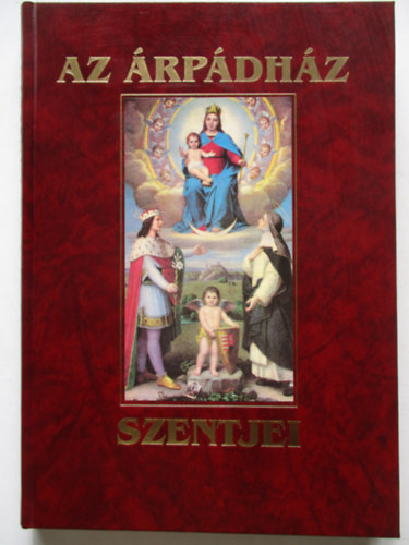 Az rpdhz Szentjei (hasonms kiads)