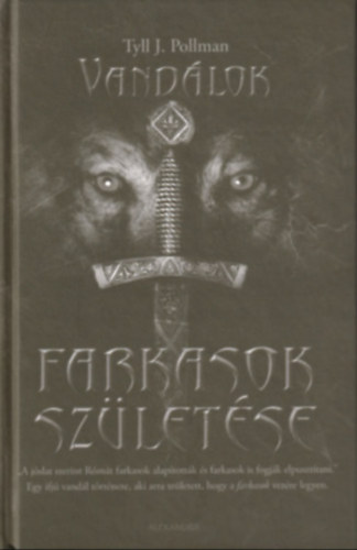 Farkasok sz�let�se - Vand�lok
