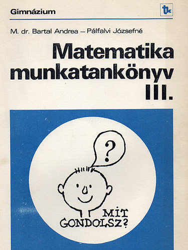 Matematika munkatanknyv III.