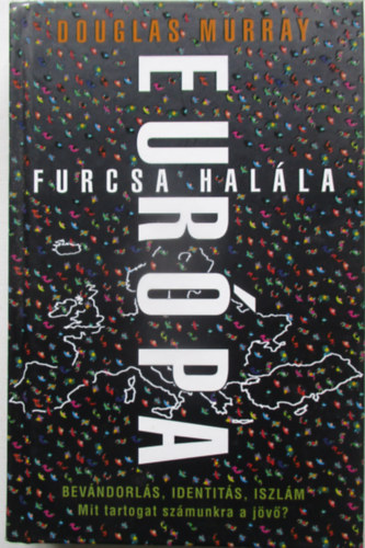 Eur�pa furcsa hal�la