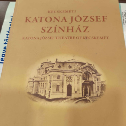 Kecskemti Katona Jzsef Sznhz - Katona Jzsef Theatre of Kecskemt